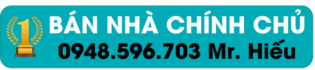 Bán Nhà Chính Chủ | Hieu Htpc – 0948.596.703